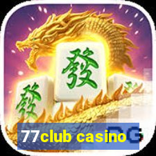 77club casino